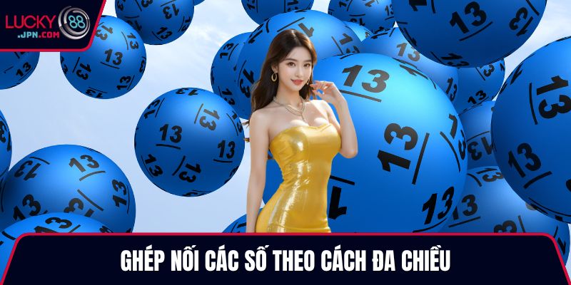 Ghép nối các số theo cách đa chiều