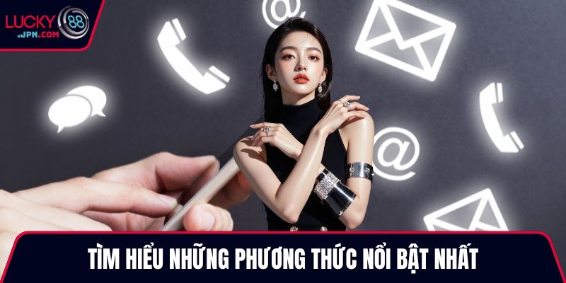 Tìm hiểu những phương thức nổi bật nhất